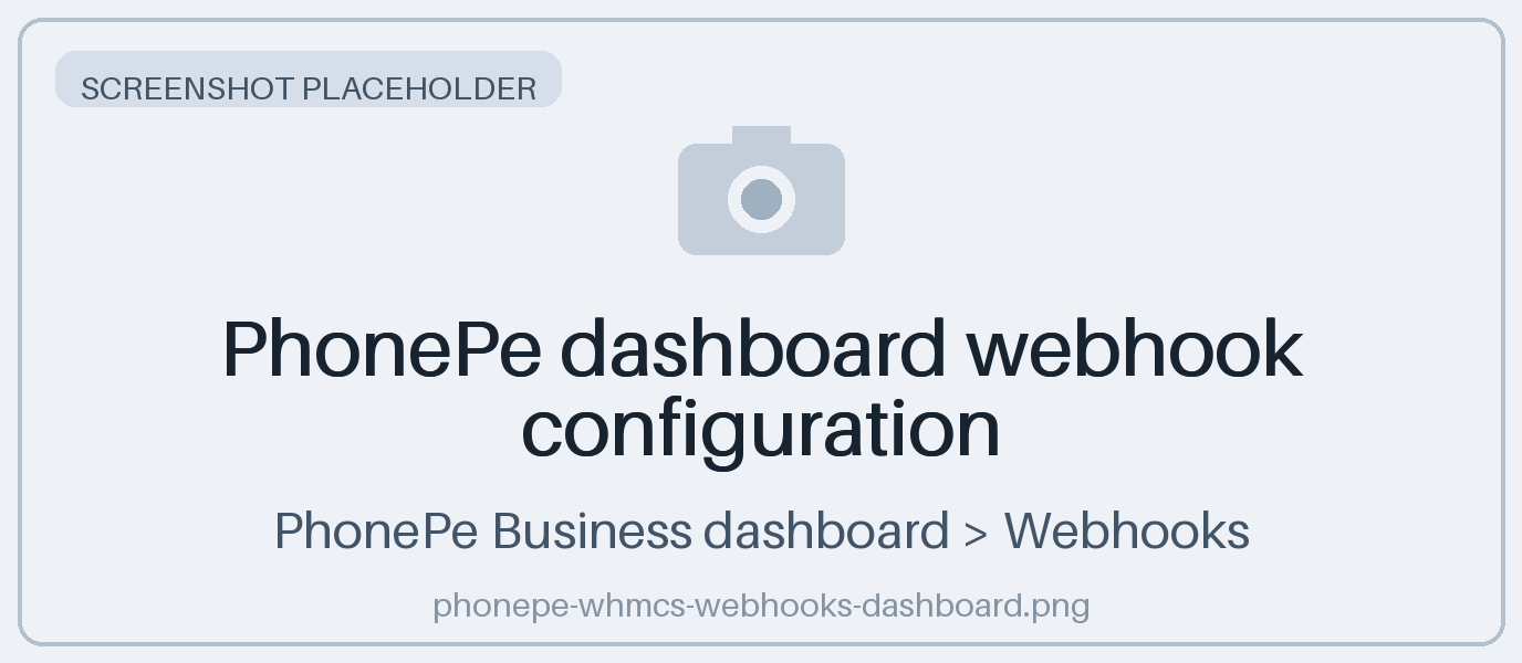 PhonePe dashboard webhook configuration