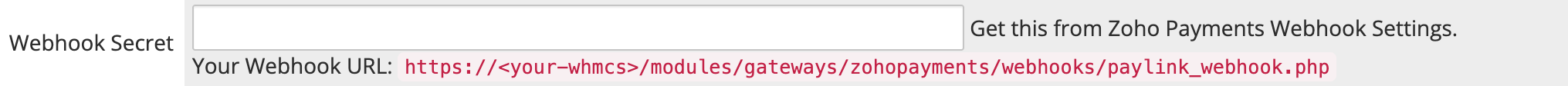 The Webhook Secret and Webhook URL in the gateway config